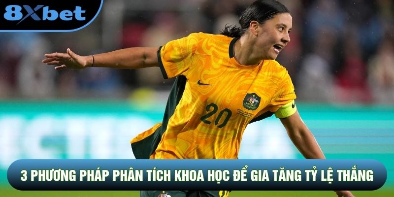 3 phương pháp phân tích khoa học để gia tăng tỷ lệ thắng